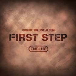 CN Blue : First Step